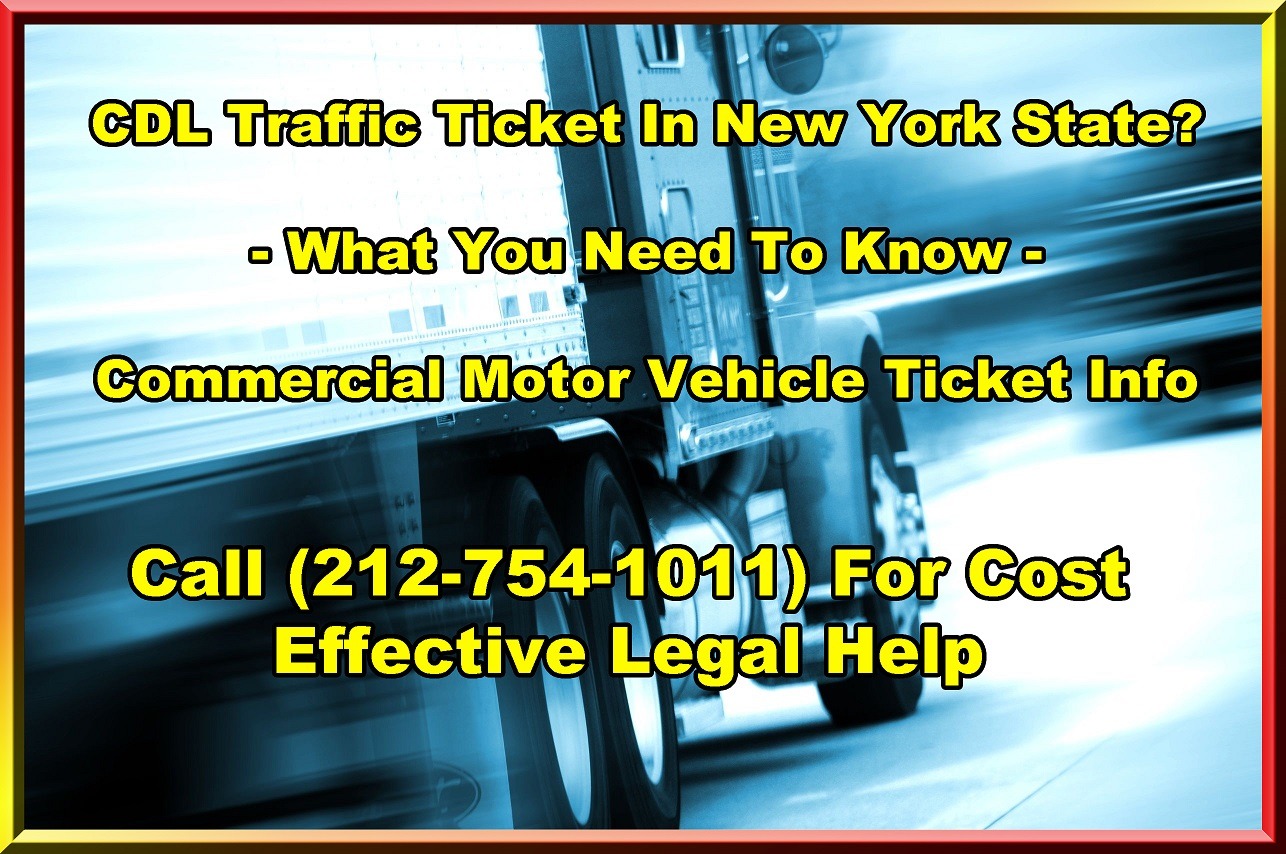CDL Ticket Lawyer Help | New York State